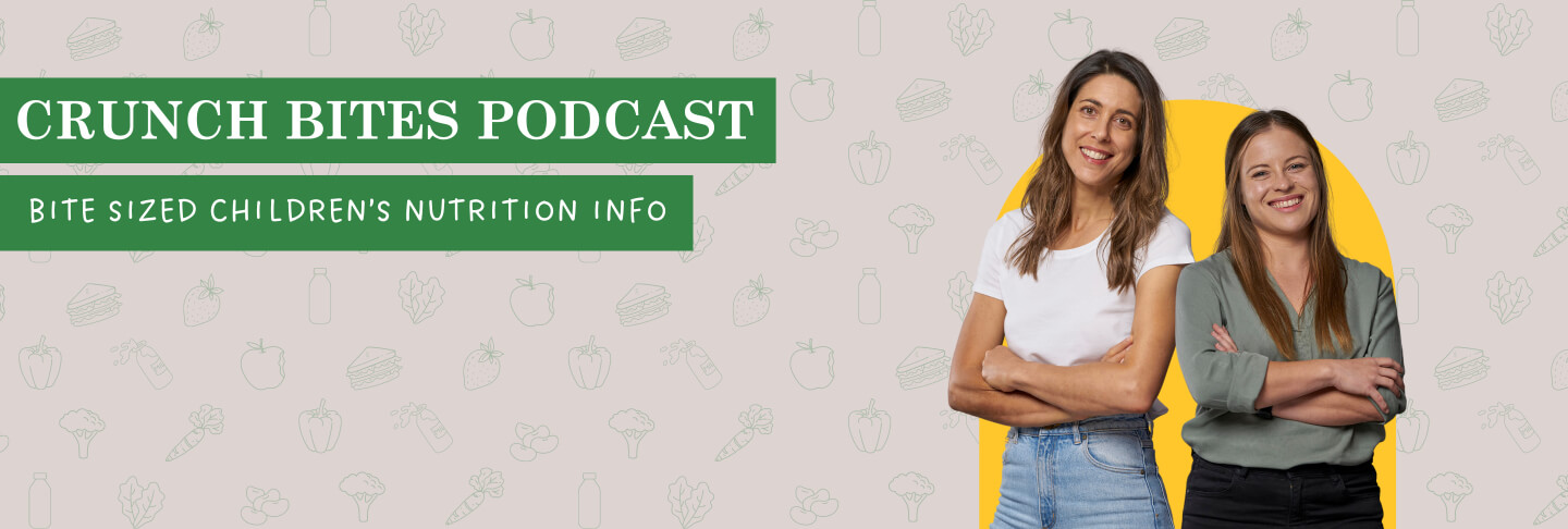 Crunch Bites Podcast: Bite sized children's nutrition info